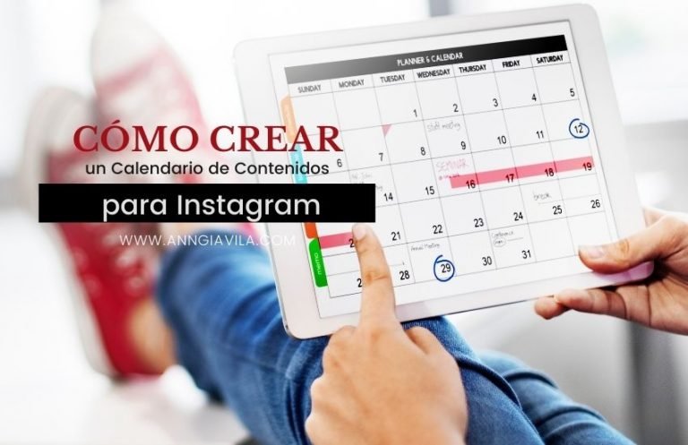 Cómo crear un Calendario de Contenidos para Instagram Anngi Avila